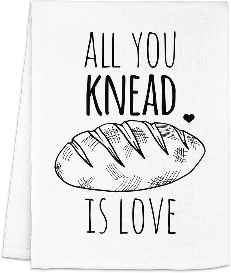 Moonlight Makers , All You Knead Is Love, Flour Sack Kitchen Towel, Sweet Housewarming Gift, Funny Dish Towel, Farmhouse Kitchen Décor, (White) - Image 1